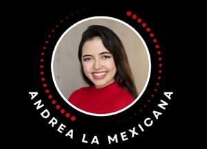 Andrea la Mexicana